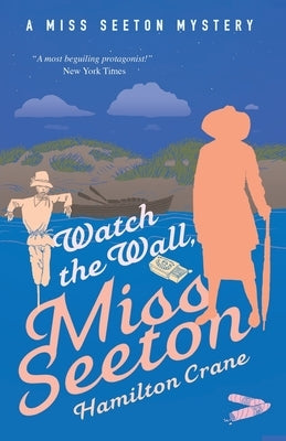 Watch the Wall, Miss Seeton Paperback Farrago