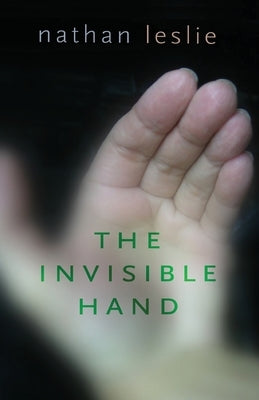 The Invisible Hand Paperback Hamilton Stone Editions