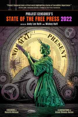 Project Censored's State of the Free Press 2022 Paperback Seven Stories Press