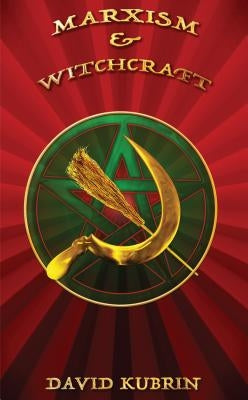 Marxism & Witchcraft Paperback Autonomedia