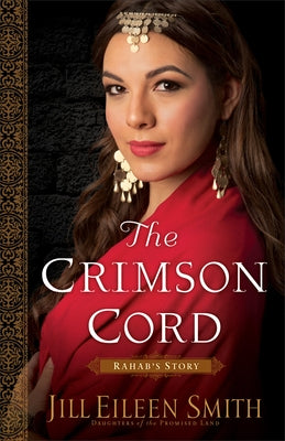 The Crimson Cord: Rahab's Story Paperback Fleming H. Revell Company