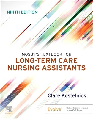 Mosby's Textbook for Long-Term Care Nursing Assistants Paperback Mosby