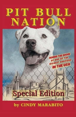 Pit Bull Nation by Marabito, Cindy