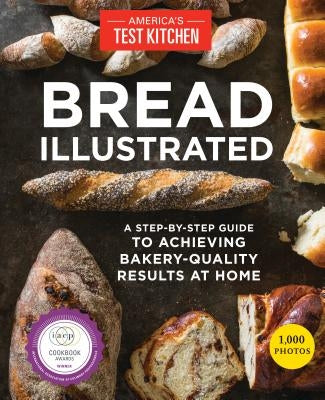 Paperback copy of Bread Illustrated by America's Test Kitchen, showing a freshly baked loaf and baking tools on the cover.