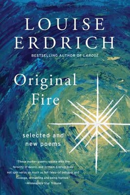Paperback of "Original Fire: Selected and New Poems" by Harper Perennial featuring the book cover with title and author details.