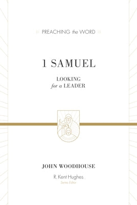 1 Samuel (Redesign): Looking for a Leader