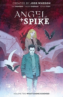 Angel & Spike Vol. 2 by Thompson, Zac