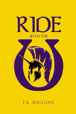 Ride with the U Paperback Franchise Publishing