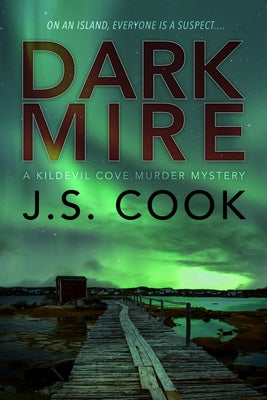 Dark Mire: Volume 2 by Cook, J. S.