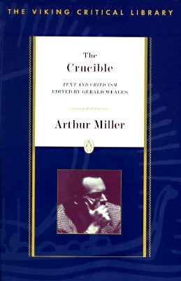 The Crucible by Miller, Arthur