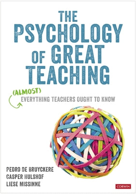 Paperback book titled "The Psychology of Great Teaching" by Corwin UK with a cover featuring a classroom scene and educational imagery.