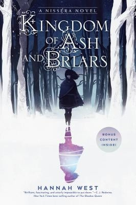 Kingdom of Ash and Briars: A Nissera Novel by West, Hannah