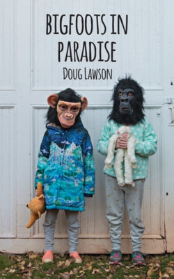 Bigfoots in Paradise Paperback Red Hen Press