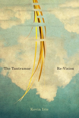 Paperback of The Tantramar Re-Vision: Volume 62 by McGill-Queen's University Press, showing the book cover with title and publisher logo.