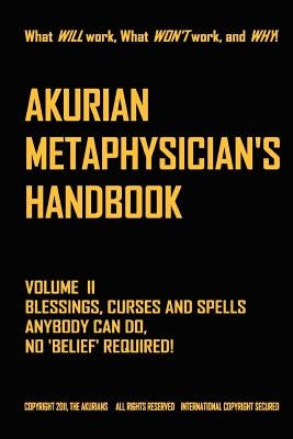 AKURIAN METAPHYSICIAN'S HANDBOOK Volume II by Akurians, The