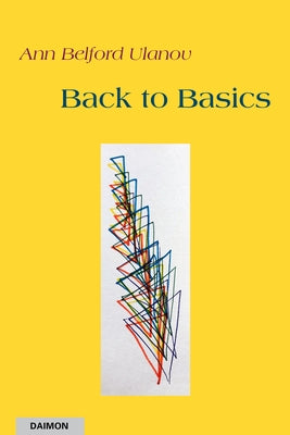 Back to Basics by Ulanov, Ann Belford