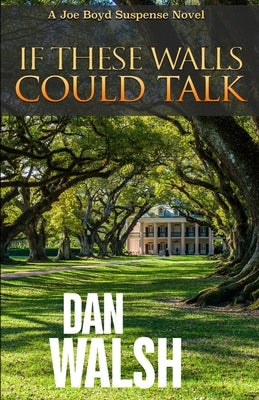 If These Walls Could Talk Paperback Bainbridge Press