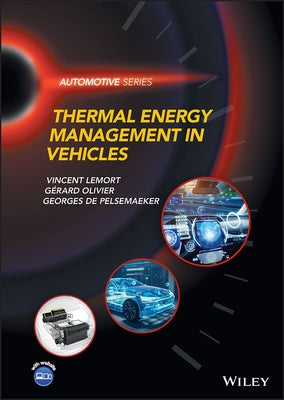 Thermal Energy Management in Vehicles by Lemort, Vincent