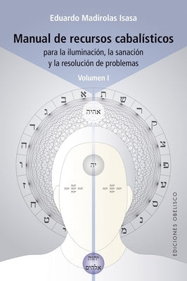 Manual de Recursos Cabalísticos (Vol. I) by Madirolas, Eduardo