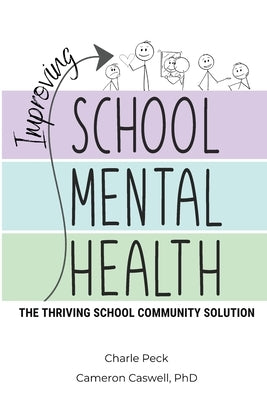 Improving School Mental Health Paperback Connectedd LLC
