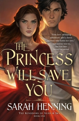 Paperback of "The Princess Will Save You" by Tor Teen, featuring a colorful fantasy book cover with a princess illustration.