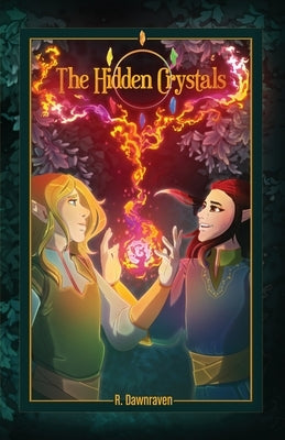 The Hidden Crystals Paperback Crossed Claymore Press