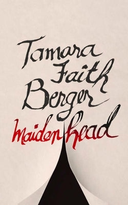 Maidenhead by Berger, Tamara Faith