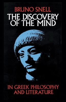 The Discovery of the Mind Paperback Dover Publications