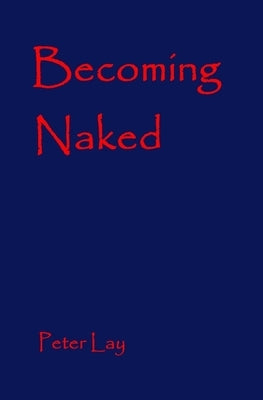Becoming Naked Paperback Black Eyes Publishing UK
