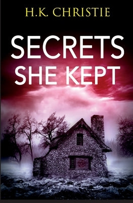 Secrets She Kept Paperback Keekstar Media