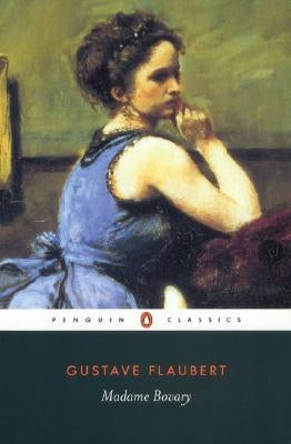 Paperback edition of Madame Bovary: Provincial Lives by Penguin Group, showing the book cover with classic art and title text.