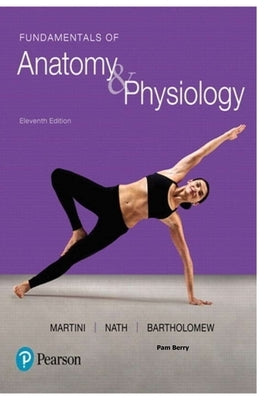 Fundamentals of Anatomy & Physiology Paperback Independently Published