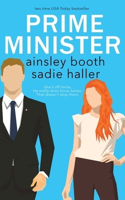 Prime Minister: the Sir and Sprite edition by Booth, Ainsley