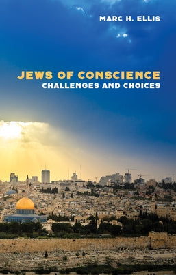 Jews of Conscience Paperback Wipf & Stock Publishers