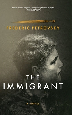 The Immigrant by Petrovsky, Frederic