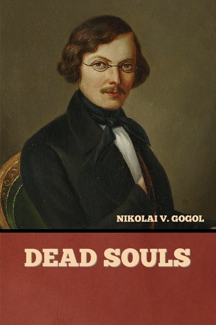 Dead Souls Paperback Bibliotech Press