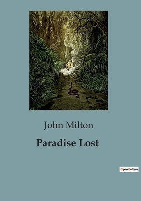 Paradise Lost by Milton, John