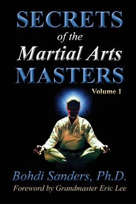 Secrets of the Martial Arts Masters Paperback Kaizen Quest