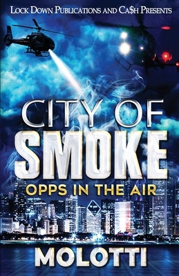 City of Smoke by Molotti