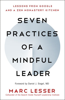Cover of "Seven Practices of a Mindful Leader" book by New World Library, featuring a serene Zen-inspired design and title text.
