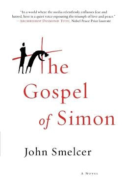 The Gospel of Simon: The Passion of Jesus According to Simon of Cyrene Paperback Leap Faith Press