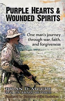 Purple Hearts & Wounded Spirits by Moore, Brian D.