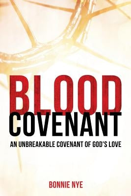 Blood Covenant Paperback Xulon Press