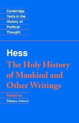 Moses Hess: The Holy History of Mankind and Other Writings Paperback Cambridge University Press