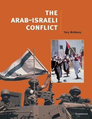 The Arab-Israeli Conflict Paperback Cambridge University Press