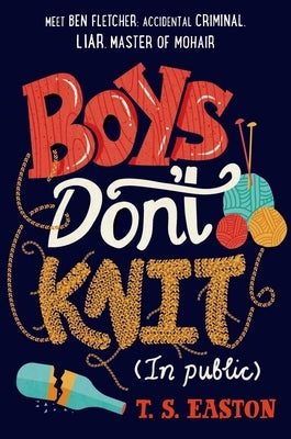 Boys Don't Knit (In Public) Paperback Square Fish