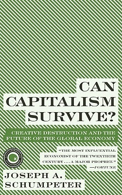 Can Capitalism Survive? Paperback Harper Perennial