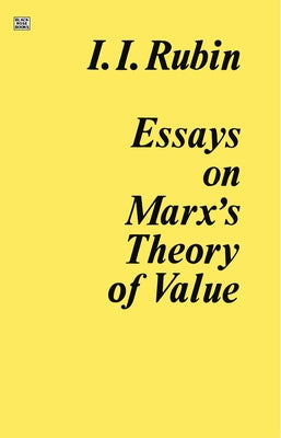 Essays on Marx's Theory Of Value Paperback Black Rose Books
