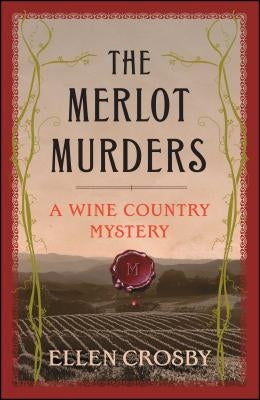 The Merlot Murders: A Wine Country Mystery Paperback Scribner Book Company