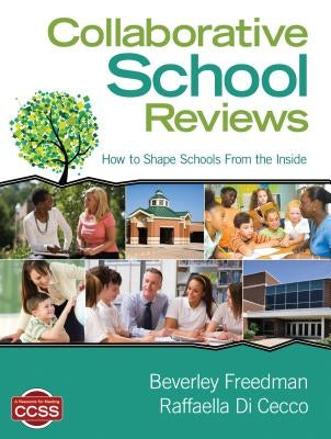 Collaborative School Reviews: How to Shape Schools From the Inside Paperback Corwin Publishers